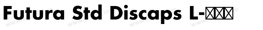 Futura Std Discaps L字体转换